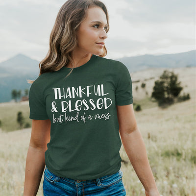 Thankful and Blessed But Kind of a Mess Shirt - Fall Tee - Thanksgiving Shirt