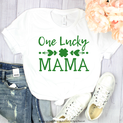 One Lucky Mama St Patricks Day Shirt